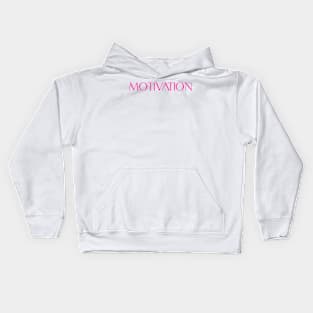 MOTIVATION Kids Hoodie